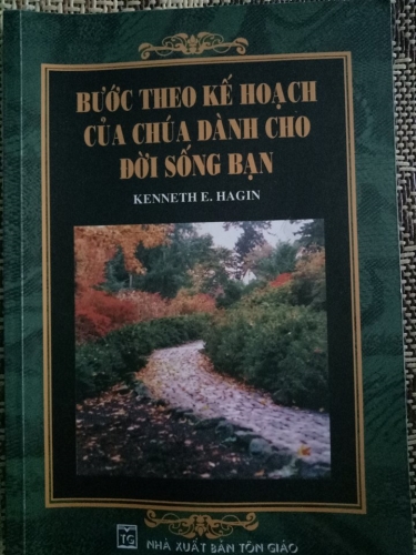 Bước Đi Theo Kế Hoạch Của Chúa Dành Cho Bạn
